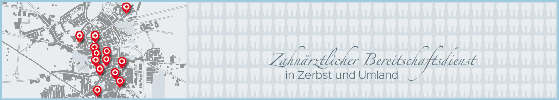 Unser Service - Bereitschaftsdienst - Zahnarztpraxis im Zerbster Zentrum - Dr. Bend Lux