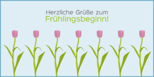 Gruß zum Frühlingsbeginn - Zahnarzt in Zerbst/Anhalt - Dr. Bernd Lux.